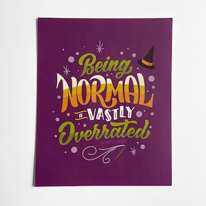 Normal is Overrated | Halloweentown | Poster