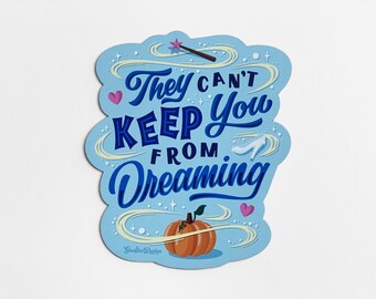 Never Stop Dreaming | Fairy Godmother | Magnet