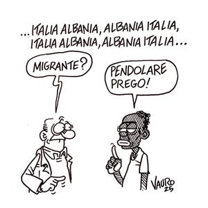 02.02.2025 Italien, Albanien, Italien, Albanien… – „Migrant? Pendler bitte!“ — Die tägliche Tatsache