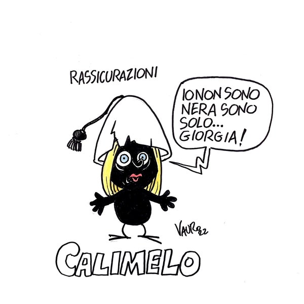 09/13/2022 MELONS. Reassurances... Calimelo - Political elections, Calimero — Il Fatto
