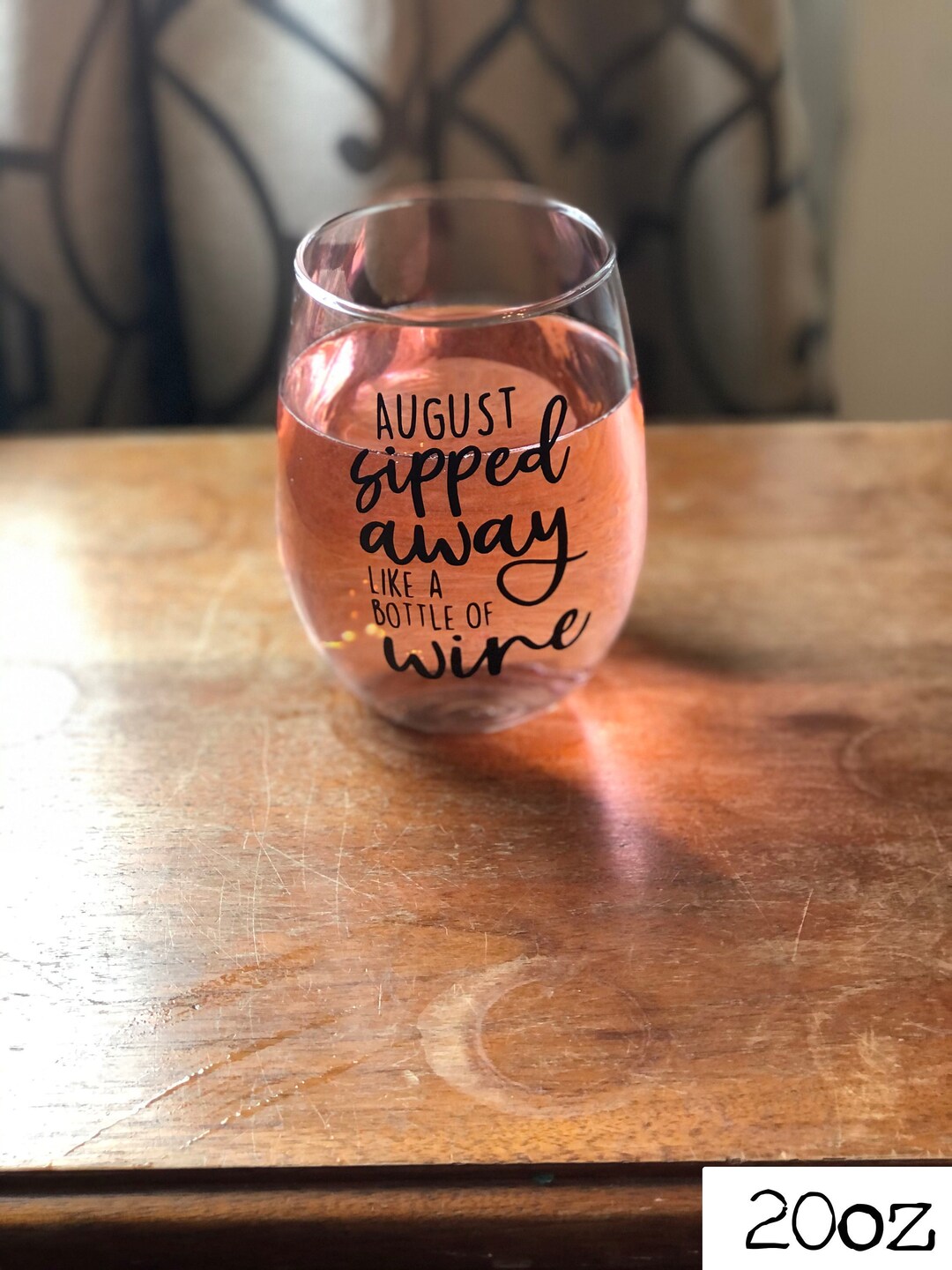 Taylor Swift Wine Glass August Slipped Away Like a Bottle of Wine