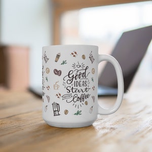 15 oz Coffee Mug, Coffee Mug, Pretty Coffee Mug, Fun Coffee Mug, Coffee Mug Gift, Coffee Lovers Mug, Gift for Coffee Lovers, Coffee Cup