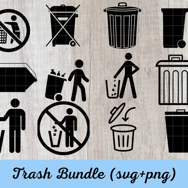 Trash SVG Bundle, Take out trash Svg, Dumpster svg, No dumping Clipart, Trash Bin svg, Garbage Cricut, Trash Can Cut File