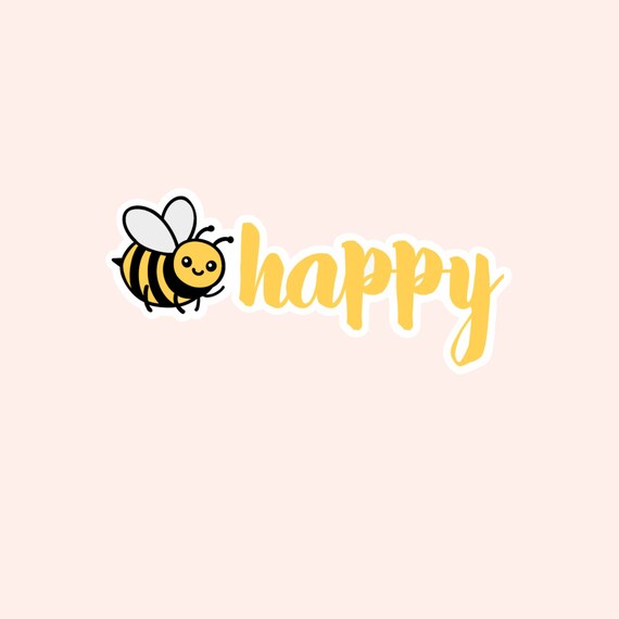 Download Bee Happy Sticker Etsy
