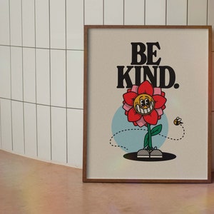 Be Kind Retro Character Wall Art, Retro Quote Wall Print, Digital Download Print, Retro Wall Decor, Large Printable Art, Downloadable Art