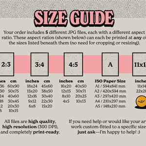 May include: A size guide for digital art prints, showing different aspect ratios and corresponding measurements in inches and centimeters. The guide includes standard ISO paper sizes in millimeters. The text states that all files are high quality, high resolution (300 DPI), and print-ready.