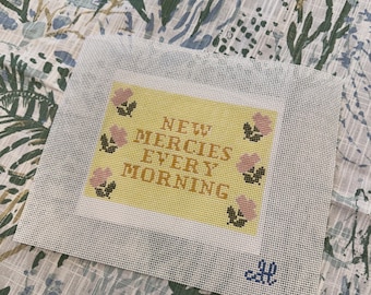 Needlepoint Canvas | New Mercies Every Morning (4x6 inch) | 14 Mesh