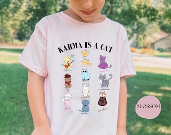 Comfort Colors Youth Karma Is A Cat Tshirt, Music Lover Gift shirt, Kids Graphic Shirt, Cat Lover Shirt, Toddler Shirt, Swiftie Fan Shirt
