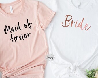 Bridesmaid Shirt, Bridal Proposal Box Shirt, Bride Shirt, Maid Of Honor Tee Shirt, Bridal Party Shirts, Custom Made Many Tee And Text Colors