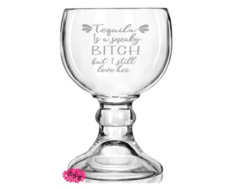 Margarita Glass, Etched Margarita Glass, Engraved Margarita Glass, Tequila Is A Sneaky Bitch Glass, Large 21oz Margarita Glass