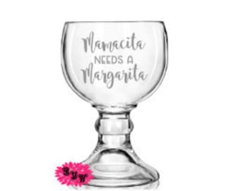 Margarita Glass, Etched Margarita Glass, Engraved Margarita Glass, Mamacita Needs A Margarita, Personalized Large 21oz Margarita Glass