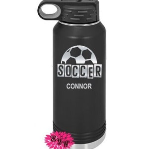 Soccer Water Bottle, Engraved Water Bottle With Straw, 4 SIZES, Soccer Bottle, Stainless Steel Water Bottle, Custom Sports Bottle