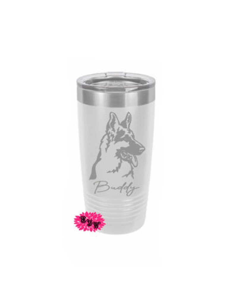 Engraved Tumbler German Shepherd Tumbler Any Dog Breed | Etsy