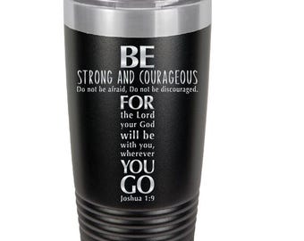 Vaso grabado de 20 oz con versículo bíblico Josué 1:9 "Sé fuerte", regalo religioso, tapa deslizante, vaso de café de acero inoxidable