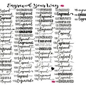 Puede incluir: Una imagen en blanco y negro con el texto "Engraved Your Way" en la parte superior. La imagen enumera los n&uacute;meros del 75 al 151 con la palabra "Engraved" junto a cada n&uacute;mero.