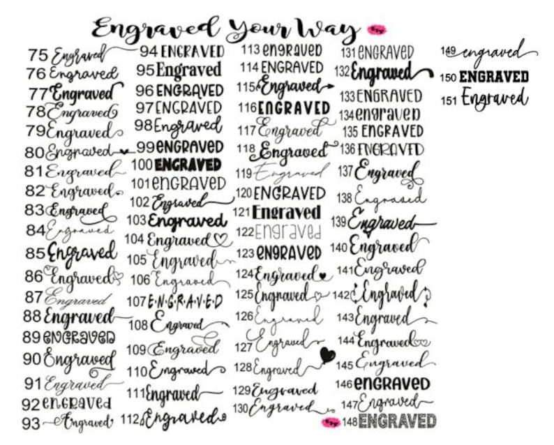 Puede incluir: Una imagen en blanco y negro con el texto "Engraved Your Way" en la parte superior. La imagen enumera los n&uacute;meros del 75 al 151 con la palabra "Engraved" junto a cada n&uacute;mero.