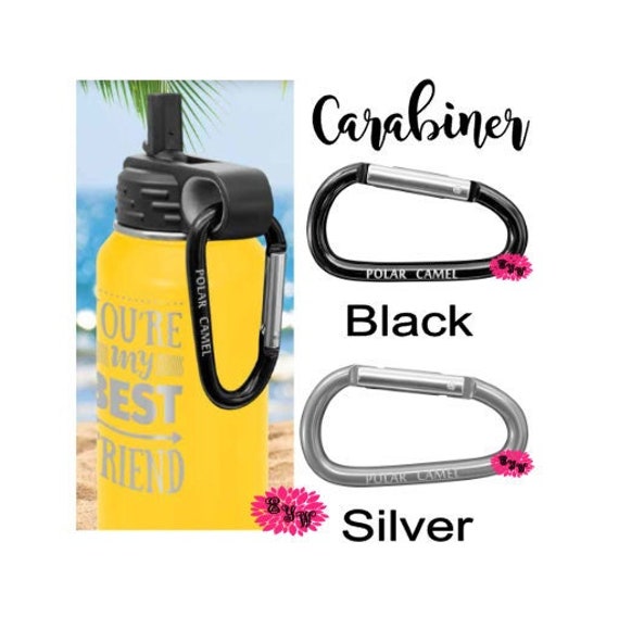 Carabiner For Engraved Water Bottles - Perfect To Hang Bottle On Backpack -  These are not engravable