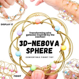 Nebova Sphere | Transforming Kinetic Wire Sculpture | Orbital Cosmic Mandala | Space Desk Interactivity | Handmade Collectible Art Object