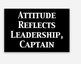 Attitude Reflects Leadership, Captain - Sticker