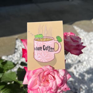 More Coffee Please Sticker