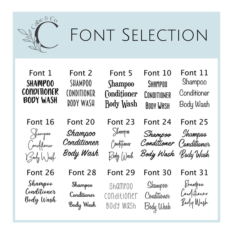 May include: A light blue background with the text "Cabe & Co" in a decorative font. The text "FONT SELECTION" is in a larger, bold font. Below the text are 11 different font styles, each with the text "Shampoo Conditioner Body Wash" in the corresponding font.