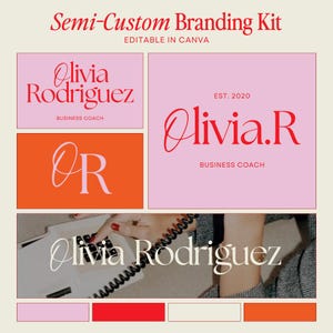 May include: A branding kit design with the text "Semi-Custom Branding Kit" and "Editable in Canva". The design includes the name "Olivia Rodriguez" in a script font, and the initials "OR". The color palette includes pink, red, and orange.