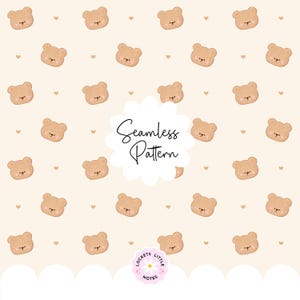 May include: A seamless pattern featuring repeating illustrations of teddy bear faces and small hearts on a cream background. The words "Seamless Pattern" are written in a cursive font. The design is suitable for various applications.