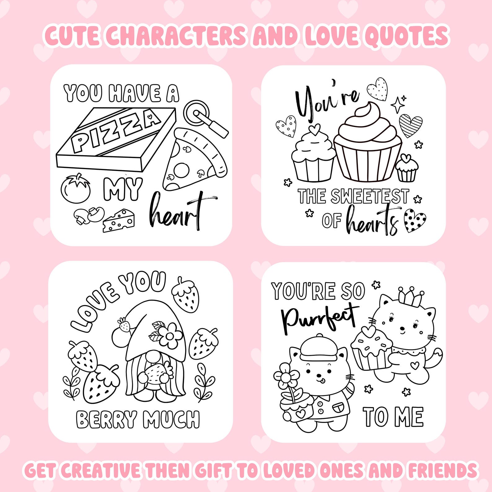 Love and Hearts Colouring Pages | Cute Quotes Colour and Give Pages ...