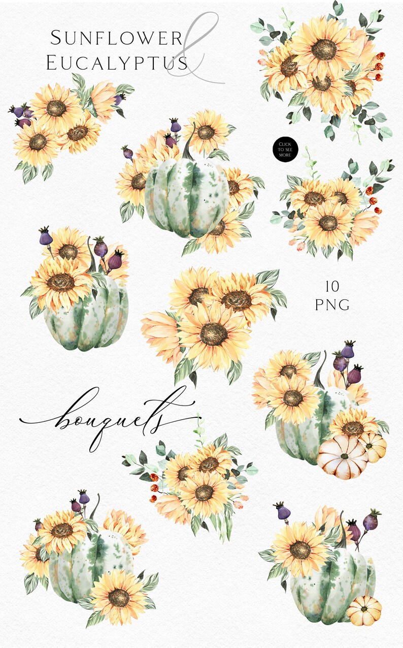 May include: A set of 10 watercolor illustrations featuring bouquets of sunflowers and eucalyptus with pumpkins. The text "bouquets" is written in cursive at the bottom of the image. The text "10 PNG" is written in the top right corner of the image.