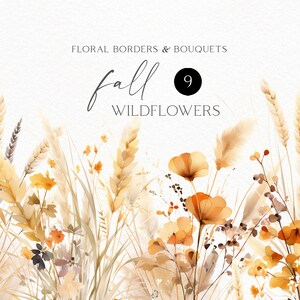 Pu&ograve; includere: Illustrazione ad acquerello di un bouquet di fiori selvatici autunnali con fiori ed erbe beige, marroni e arancioni. Il testo "fall wildflowers" &egrave; scritto in corsivo nero con un cerchio nero che contiene il numero 9 sopra il testo. Il testo "FLORAL BORDERS & BOUQUETS" &egrave; scritto in nero sopra il bouquet. Il testo "OLGA.KOELSCH" &egrave; scritto in nero nella parte inferiore dell'immagine.