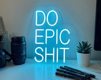 Do Epic Shit Leuchtreklame, Fitnessstudio-Dekor, Man-Cave-Wandkunst, Unternehmergeschenk, Streamer-Raumlicht, Garage-Gym-Schild, Hustle-Zitat-Art