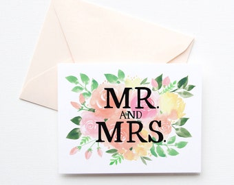 Cute Wedding Card, Mr and Mrs Wedding Card, Congratulations Wedding Day Card with watercolor flowers and hand-drawn lettering