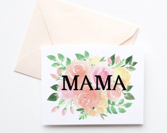 Unique Mama Card, Mama Card with watercolor flowers and hand-drawn lettering, Cute New Mom Card, Pretty Mothers Day Card