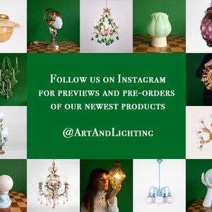 May include: A collage of various vintage and modern lighting fixtures, including chandeliers, table lamps, and ceiling lights. The image features a variety of styles and materials, such as glass, metal, and crystals. The text "FOLLOW US ON INSTAGRAM FOR PREVIEWS AND PRE-ORDERS OF OUR NEWEST PRODUCTS @ARTANDLICHTING" is displayed in the center of the image.