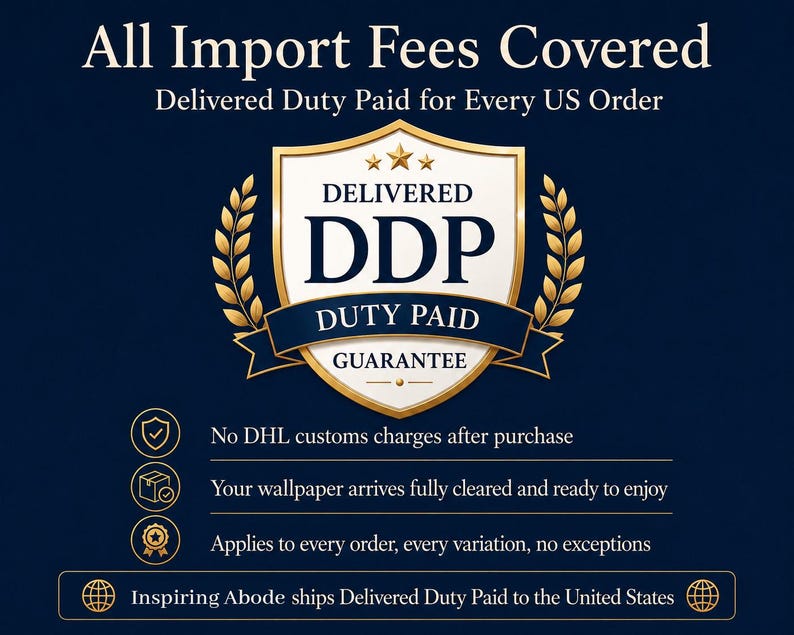May include: A dark blue graphic featuring a gold shield emblem with the text Delivered DDP Duty Paid Guarantee. The text reads All Import Fees Covered, Delivered Duty Paid for Every US Order, No DHL customs charges, and Inspiring Abode ships DDP.
