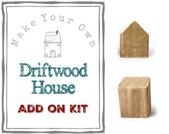 Additional Houses for the Make Your Own Kit