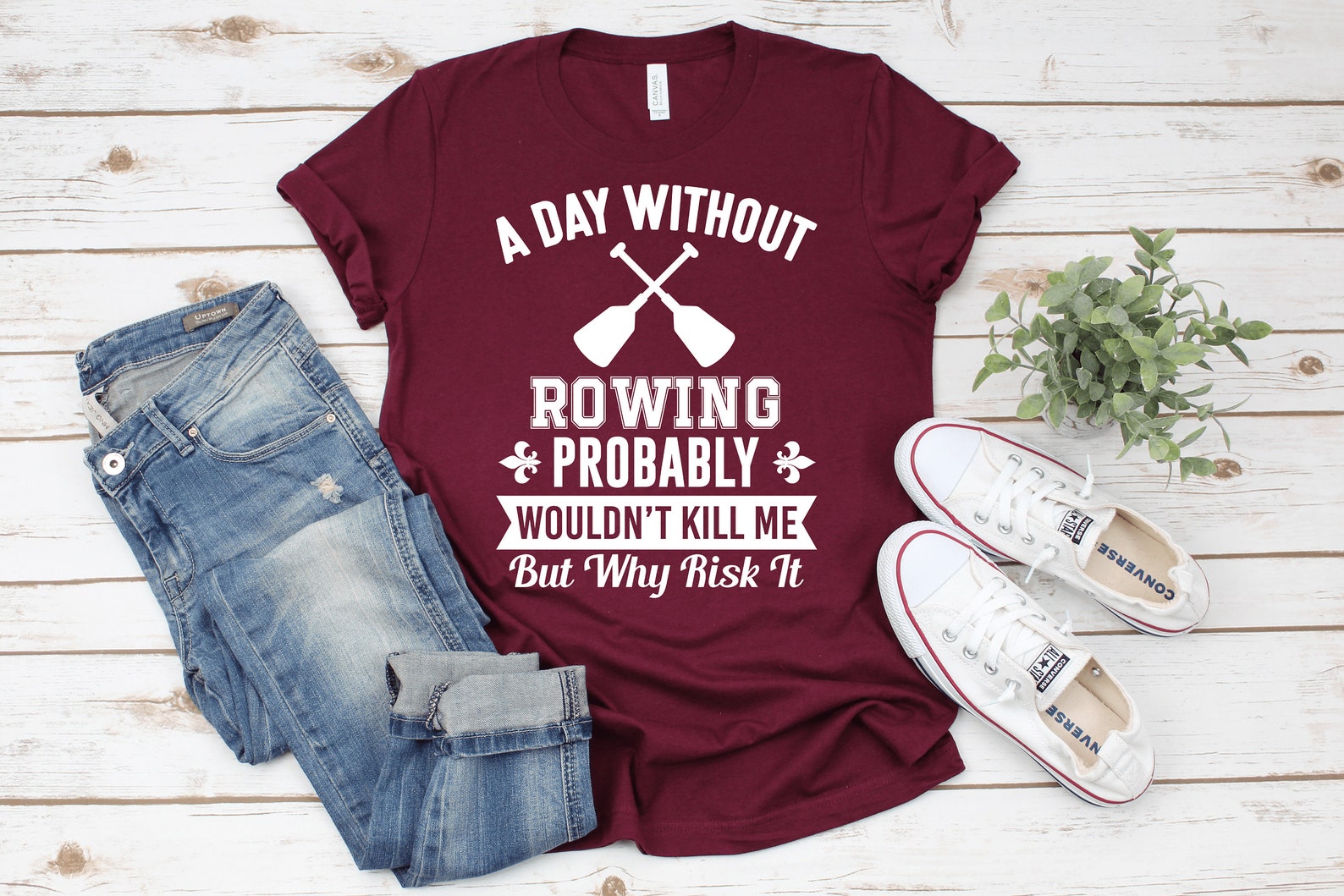 A Day Without Rowing Tshirt / Funny Rowing Shirt / Rowing Gift for