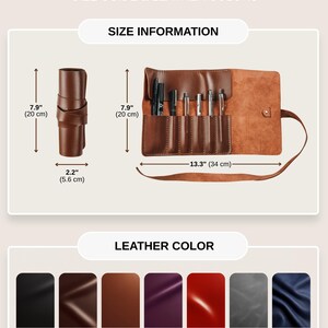 The image is a leather pencil roll case with a size guide and leather colors. It features a brown leather pencil roll case with a handle and a pocket for pens. The case is designed to hold pens of various colors, including black, chocolate, cognac, burgundy, red, grey, navy blue, and black. The image provides size information and color options for the leather pencil roll case.