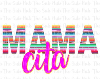 Mama Cita Pink | Ready to Press | Sublimation Transfer | Shirt Design