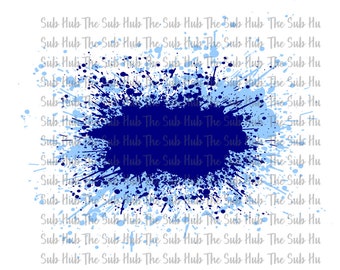 Splash Design, Blue Background, Blue Splatter | Sublimation Design | PNG File | Digital Download | Splatter
