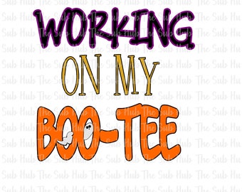 Working on my Boo-Tee | Ready to Press | Sublimation Transfer | Shirt Design | Halloween