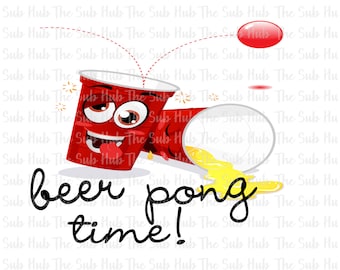 Beer Pong Time | Sublimation Design | PNG File | Digital Download | Beer Download, Ping Pong
