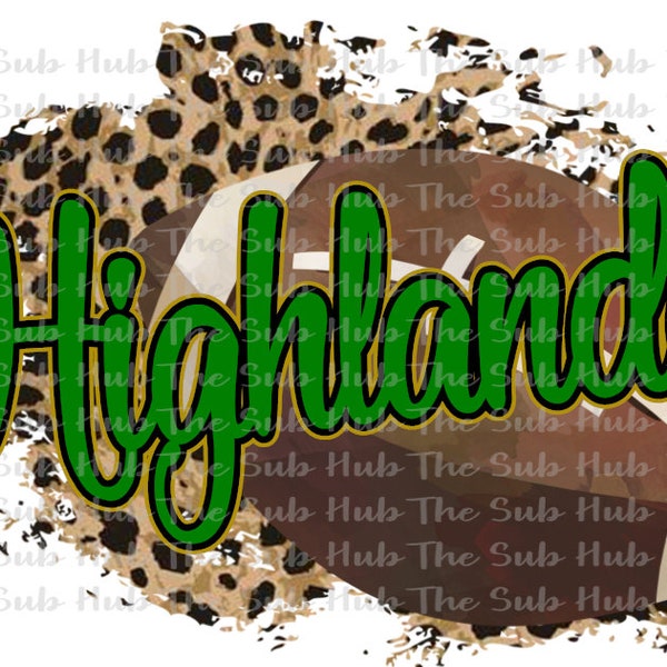 Highlanders Football| Sublimation Design | PNG File | Digital Download | Leopard