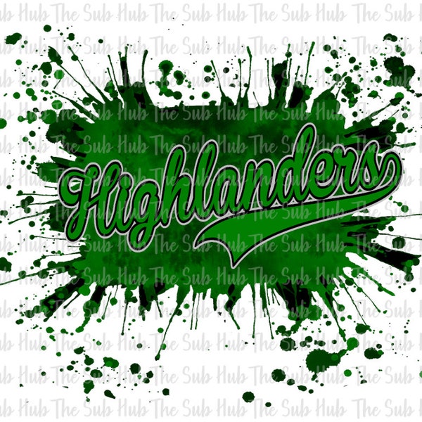 Highlanders Splash Design | Sublimation Design | PNG File | Digital Download | Splatter