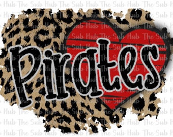 Pirates,  PIrates Heart | Ready to Press | Sublimation Transfer | Shirt Design | Sports, Leopard