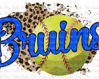Bruins Softball | Sublimation Design | PNG File | Digital Download | Leopard Cheetah