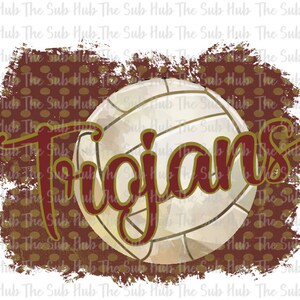 May include: A volleyball design with the word "Trojans" in a maroon script font. The volleyball is white with gray lines, set against a maroon and brown polka dot background with a distressed edge.