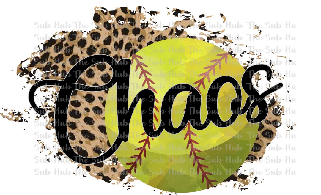 Chaos Softball Sublimation Design PNG File Digital Etsy