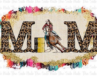 Barrel Racer Mom | Ready to Press | Sublimation Transfer | Shirt Design | Rodeo