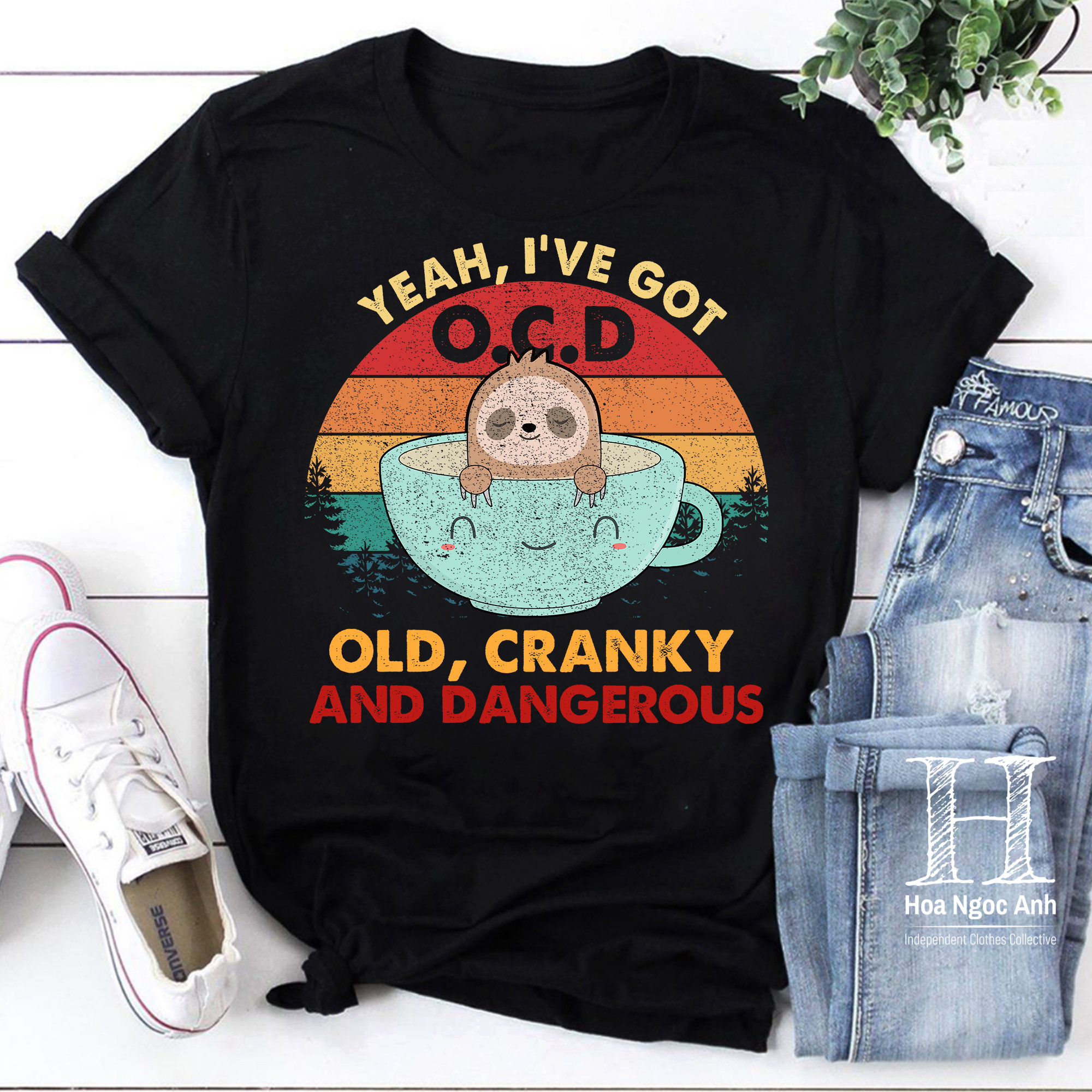 Yeah I've Got Ocd Old Cranky And Dangerous Sloth Funny Gift T-Shirt Yeah I've Got Ocd Old Cranky And Dangerous Sloth Funny Gift T-Shirt